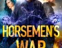 Horsemen’s War Release